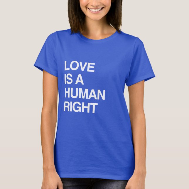 CAMISETA O AMOR É UM DIREITO HUMANO (Frente)