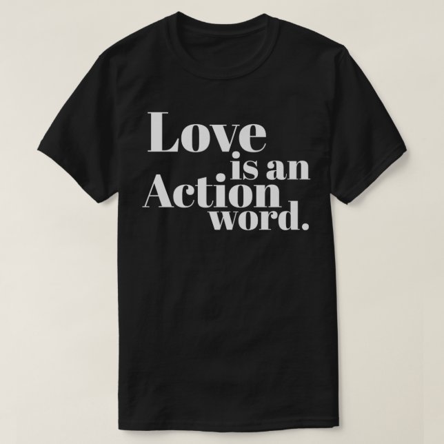 Camiseta O Amor É Um Prêmio De Ação (Frente do Design)