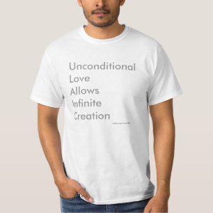 Camiseta O amor incondicional permite a criação infinita