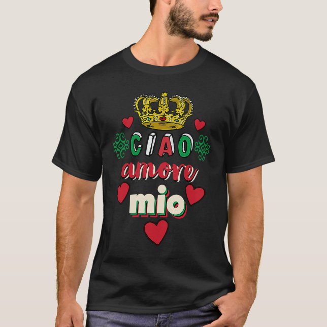 Camiseta O Amor Italiano Amore Mio All Italiana Para Todos  (Frente)