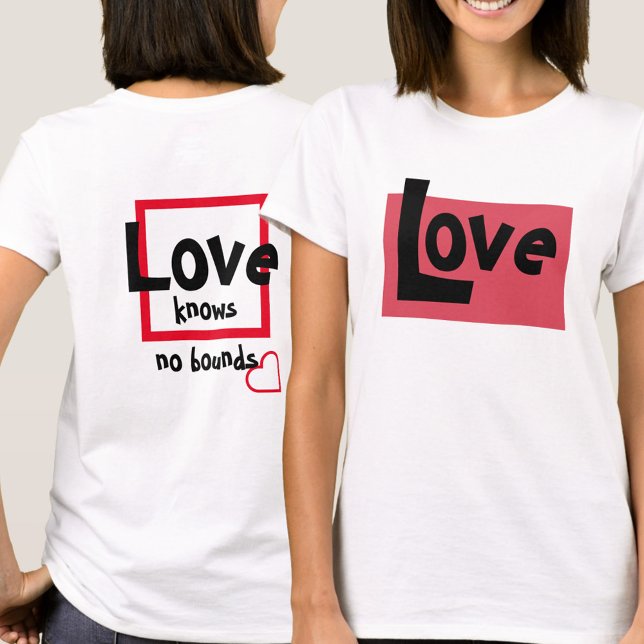 Camiseta O Amor Não Conhece Limites (Criador carregado)