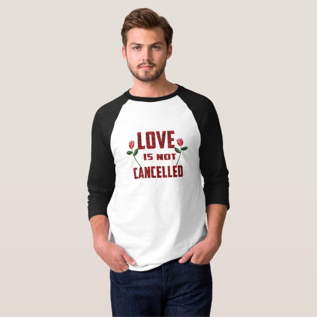 Camiseta O amor não é cancelado (Frente Completa)