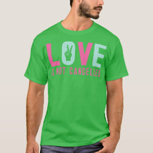 Camiseta O amor não é cancelado 4