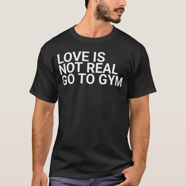 Camiseta O Amor Não É Verdade Ir Para A Construção De Gymbo (Frente)