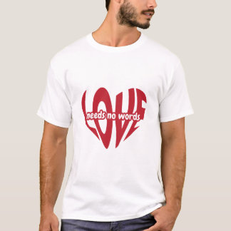 Camiseta O amor não precisa de palavras