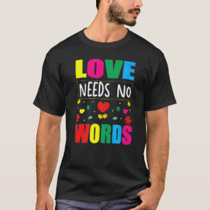Camiseta O Amor Não Precisa De Palavras 1