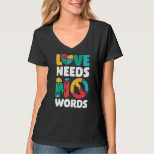 Camiseta O Amor Não Precisa De Palavras Autismo De Professo