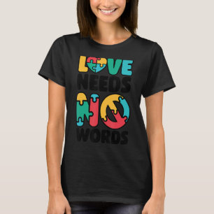 Camiseta O Amor Não Precisa De Palavras Autismo De Professo