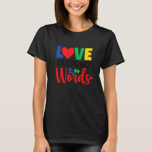 Camiseta O Amor Não Precisa de Palavras Conscientização do