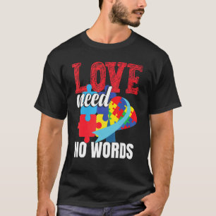Camiseta O Amor Não Precisa de Palavras Conscientização so