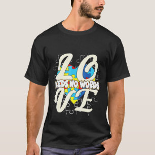 Camiseta O amor não precisa de palavras conscientização sob