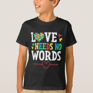 Camiseta O Amor Não Precisa De Palavras De Consciência Auti
