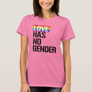 Camiseta O amor não tem nenhum género - - os direitos de
