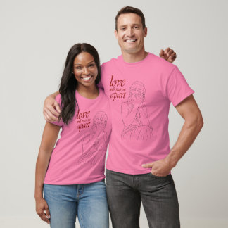Camiseta O amor nos separará