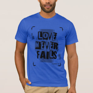 Camiseta O amor nunca falha
