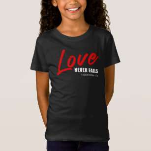 Camiseta O Amor Nunca Passa Por 1 Cor. 13:8 Cristã das mulh