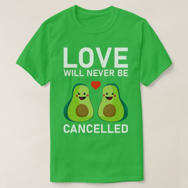 Camiseta O Amor Nunca Será Cancelado Valentinex27s Dia 1 (Frente do Design)