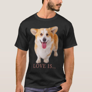 Camiseta O Amor pelo Corgi é Mãe Pai Cachorro Pet Mulheres