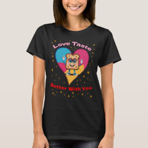 Camiseta O Amor Tem Melhor Sabor Com Você