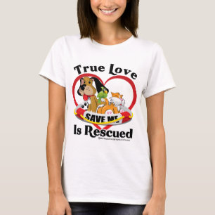 Camiseta O amor verdadeiro é salvado