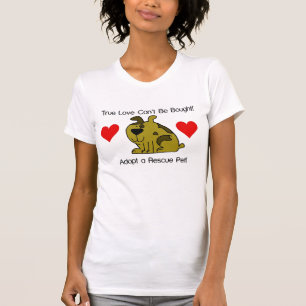 Camiseta O amor verdadeiro não pode ser comprado - cão