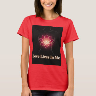 CAMISETA O AMOR VIVE EM MIM, AGORA