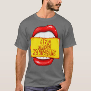 Camiseta O aniversário das mulheres como sempre fantásticos