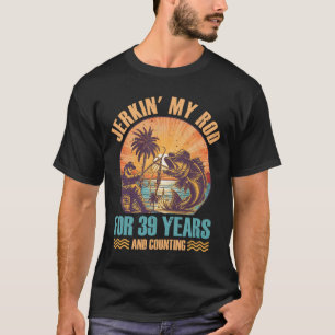 Camiseta O Aniversário Para O Pescador Que Prende Os Meus A