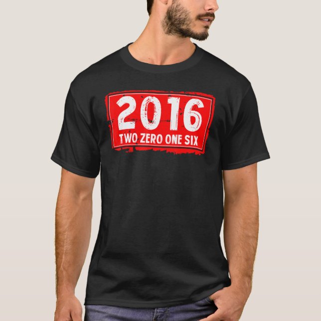 Camiseta O Ano de Nascimento de 2016 para Homens e Mulheres (Frente)