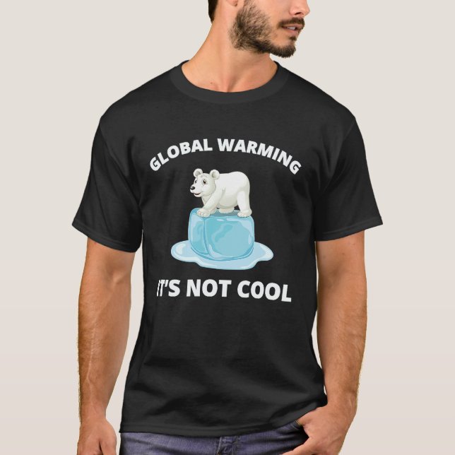 Camiseta O Aquecimento Global Não É Legal De Melão De Urso  (Frente)
