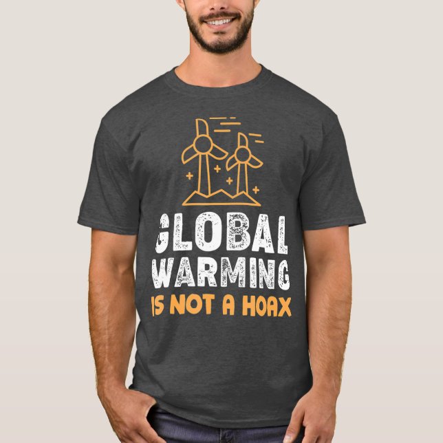 Camiseta O aquecimento global não é uma mudança climática h (Frente)