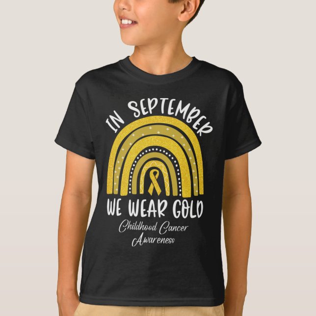 Camiseta O Arco-Íris Em Setembro Vestimos Cancer Dourado Da (Frente)