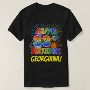 Camiseta O arco-íris parece feliz 33.o aniversário; Firew