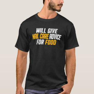 Camiseta O Artista Da Nail Tech Dará Aconselhamento Para O