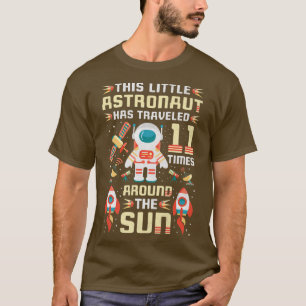 Camiseta O Astronauta De Aniversário De 11 Viajou 11 Vezes