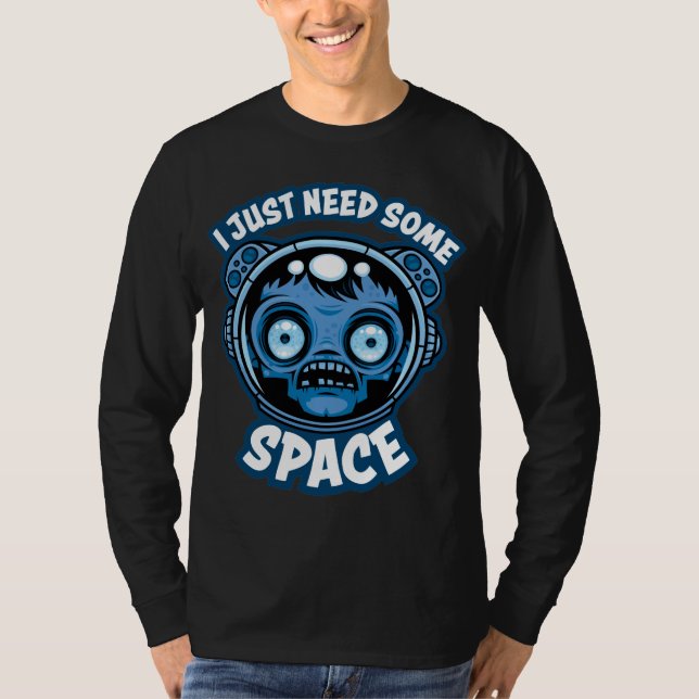 Camiseta O Astronauta Zombie Precisa De Algum Espaço (Frente)
