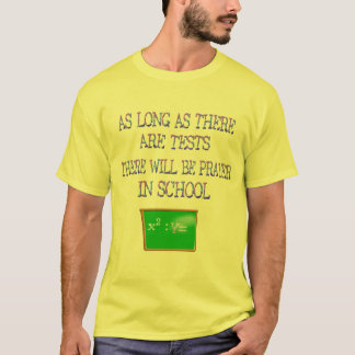 Camiseta O *At por muito tempo como lá é testes na escola