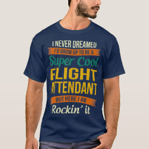 Camiseta O Atendedor De Voo Oferece Uma Apreciação Engra