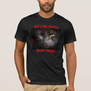 Camiseta O ato como você estêve lá