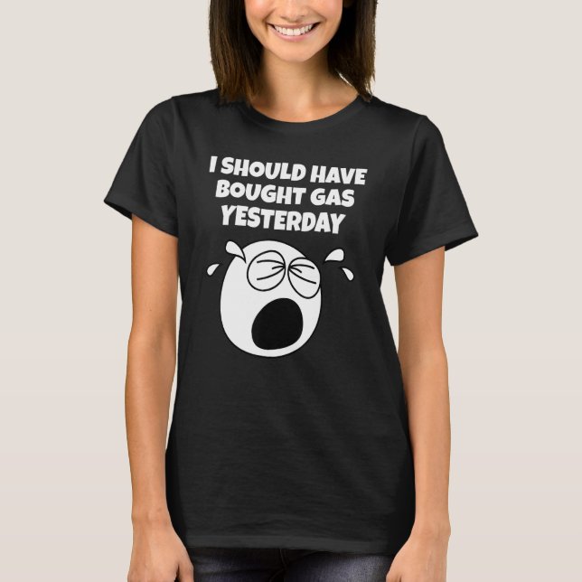 Camiseta O Aumento Do Preço Da Gasolina Deveria Ter Comprom (Frente)