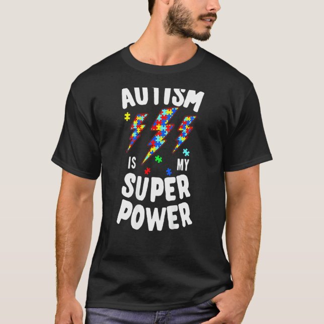 Camiseta O Autismo É Meu Super Poder Conscientização do Aut (Frente)