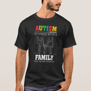 Camiseta O Autismo Não Vem Com Um Manual Familiar Conscient
