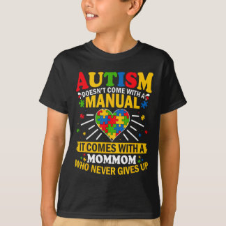 Camiseta O Autismo Não Vem Com Um Manual Mãe de Autista