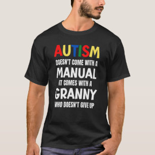 Camiseta O Autismo Não Vem Com Um Manual Vem Com Um