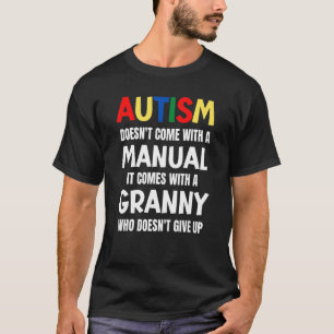 Camiseta O Autismo Não Vem Com Um Manual Vem Com Um