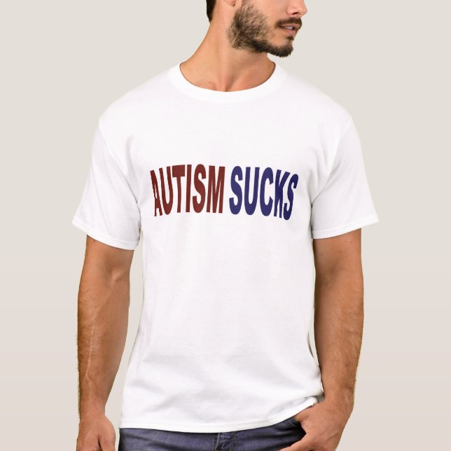 Camiseta O autismo suga (Frente)