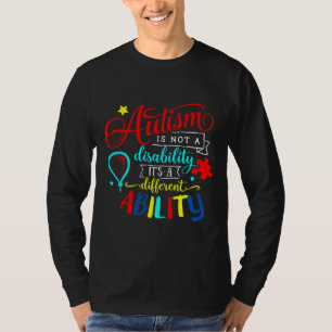 Camiseta O Autsim Não É Uma Deficiência É Um Abilito Difere