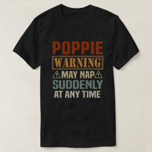 Camiseta O aviso de Poppie pode dormir repentinamente a qua