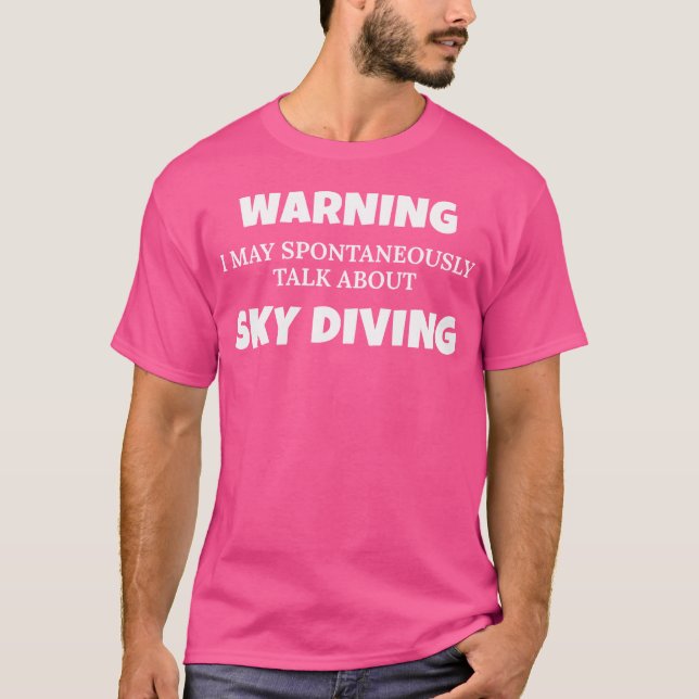 Camiseta O Aviso Do Céu Diver Pode Falar Sobre O Céu (Frente)