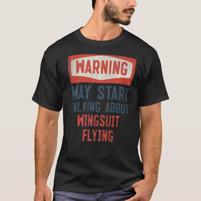 Camiseta O Aviso Pode Começar A Falar Sobre O Voo De Wingca (Frente)
